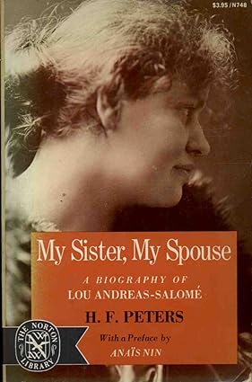 My Sister, My Spouse: A Biography of Lou Andreas-Salomé - Scanned Pdf with Ocr